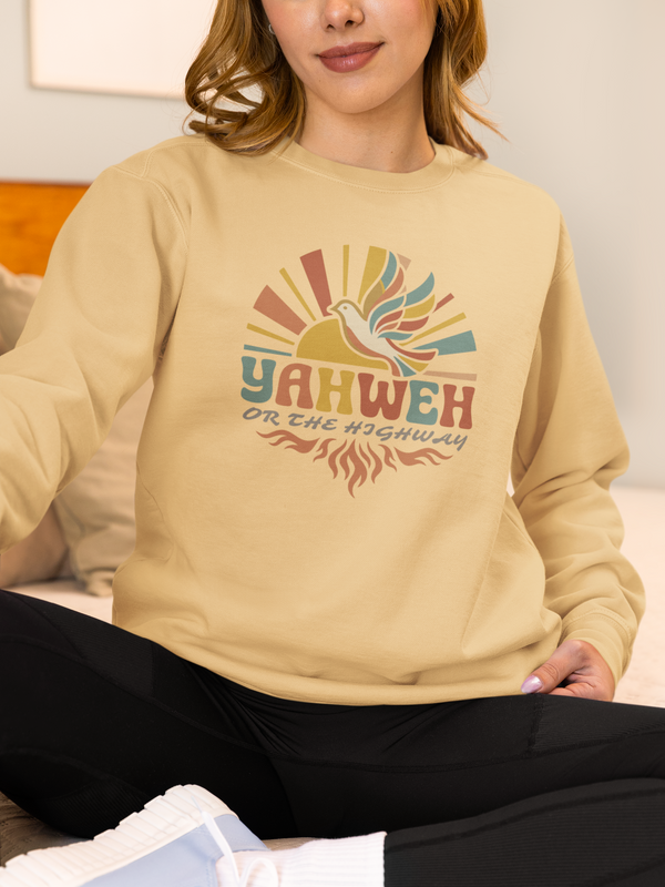 Yahweh or the Highway - Comfort Colors® Crewneck Sweatshirt