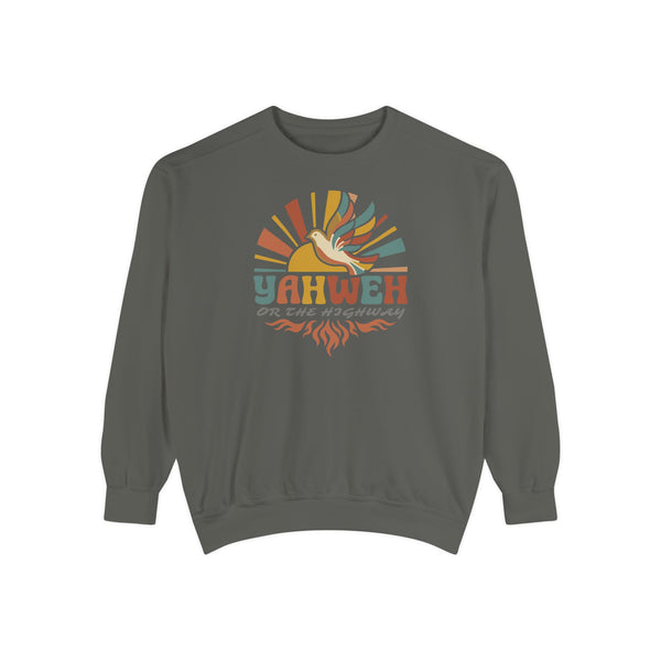 Yahweh or the Highway - Comfort Colors® Crewneck Sweatshirt