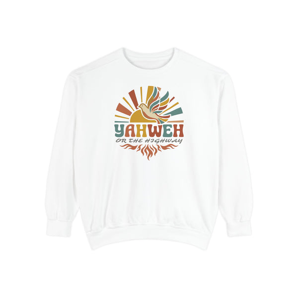 Yahweh or the Highway - Comfort Colors® Crewneck Sweatshirt