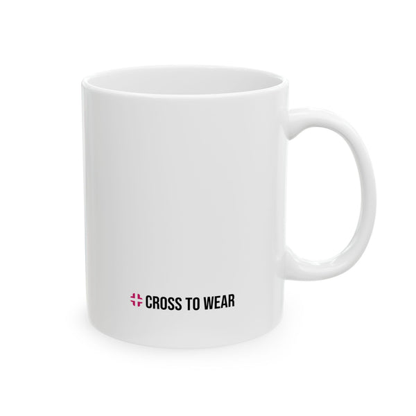 Yahweh or The Highway Ceramic Mug (11oz/15oz)